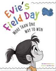 Evie's Field Day: More Than One Way to Win