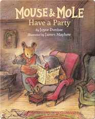 Mouse and Mole Have a Party