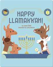 Happy Llamakkah: A Hanukkah Story
