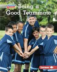 Be a Good Sport: Being a Good Teammate