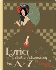 Lyrics Pathetic & Humorous from A to Z