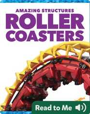 Amazing Structures: Roller Coasters