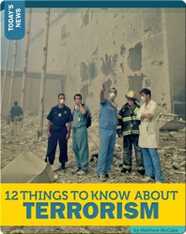12 Things To Know About Terrorism