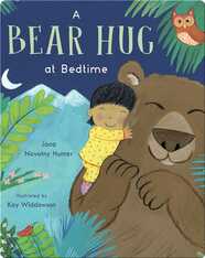 A Bear Hug at Bedtime