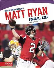 Matt Ryan: Football Star