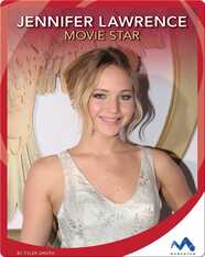 Jennifer Lawrence: Movie Star
