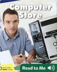 Explore a Workplace: Computer Store