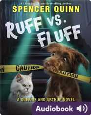Ruff vs. Fluff: A Queenie and Arthur Novel