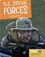 Serving Our Country: U.S. Special Forces