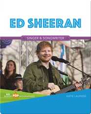 Big Buddy Pop Biographies: Ed Sheeran