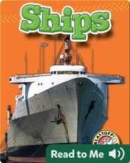 Ships: Mighty Machines