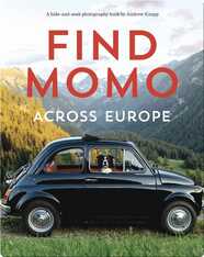 Find Momo Across Europe: Another Hide-and-Seek Photography Book