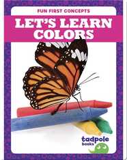 Let's Learn Colors