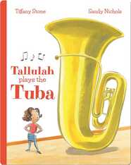 Tallulah Plays The Tuba