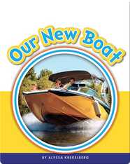 Learning Sight Words: Our New Boat
