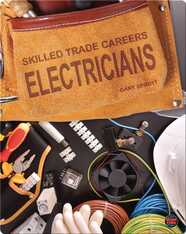 Skilled Trade Careers: Electricians