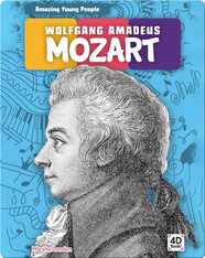 Amazing Young People: Wolfgang Amadeus Mozart
