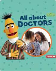 Sesame Street Loves Community Helpers: All About Doctors