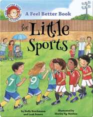 A Feel Better Book for Little Sports