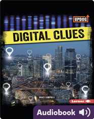 True Crime Clues: Digital Clues