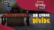 Spooky Town: An Equal Divide