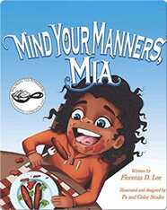 Mind Your Manners, Mia