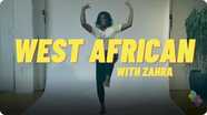 Follow Along Dance!: West African with Zahra, Season 9, Episode 1