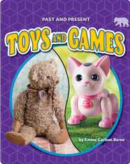 Past and Present: Toys and Games