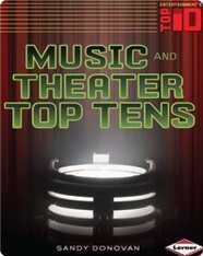 Music and Theater Top Tens