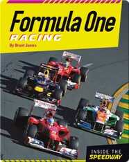 Inside the Speedway: Formula One Racing