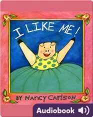 I Like Me!