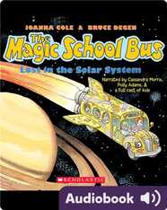 The Magic School Bus: Lost in the Solar System