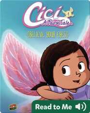 Cici, A Fairy's Tale 1: Believe Your Eyes
