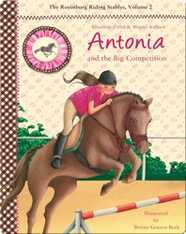 Antonia and the Big Competition: The Rosenburg Riding Stables, Volume 2