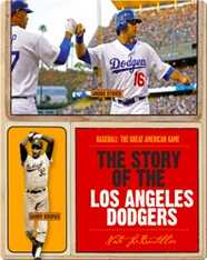 The Story of Los Angeles Dodgers