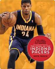 The Story of the Indiana Pacers