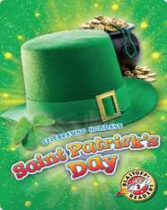 Celebrating Holidays: Saint Patrick's Day