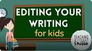 Editing Writing for Kids