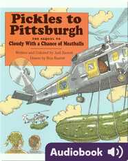 Pickles to Pittsburgh: The Sequel to Cloudy With a Chance of Meatballs