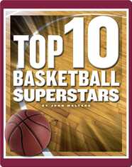 Top 10 Basketball Superstars