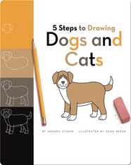 5 Steps to Drawing Dogs and Cats