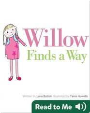 Willow Finds a Way