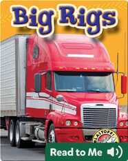 Big Rigs: Mighty Machines