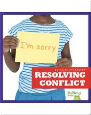 Building Character: Resolving Conflict
