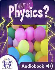 What Is Physics?