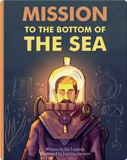 Mission to the Bottom of the Sea