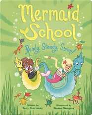 Mermaid School No.3: Ready, Steady, Swim