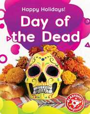 Happy Holidays!: Day of the Dead