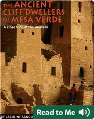 The Ancient Cliff Dwellers of Mesa Verde