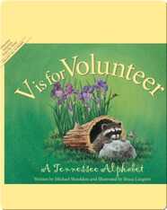 V is for Volunteer: A Tennessee Alphabet
